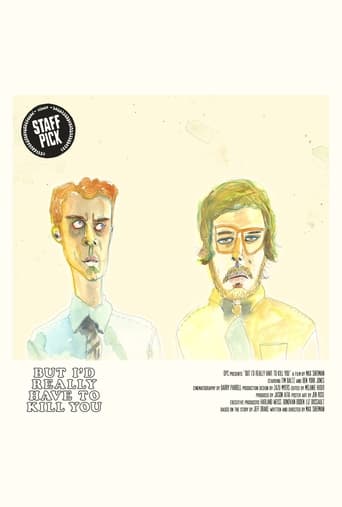 But I'd Really Have to Kill You Poster