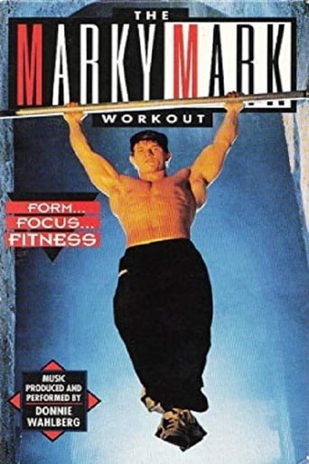 The Marky Mark Workout: Form... Focus... Fitness Poster