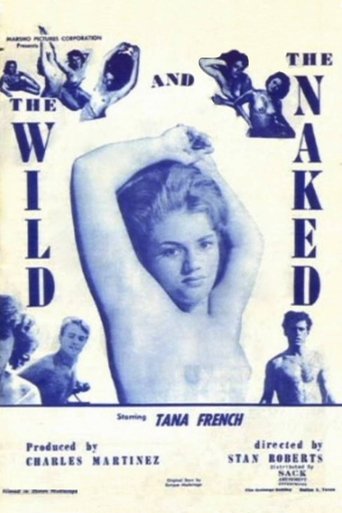 The Wild and the Naked Poster