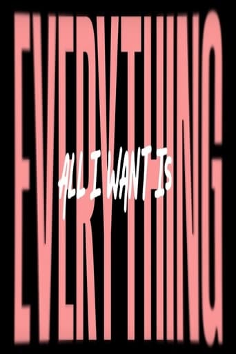 All I Wants Is Everything Poster