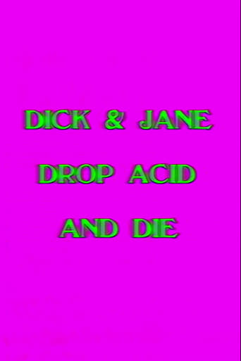 Dick and Jane Drop Acid and Die Poster