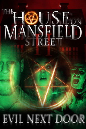 The House on Mansfield Street II: Evil Next Door Poster