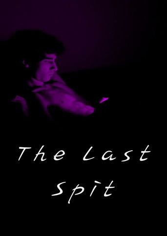 The last spit Poster