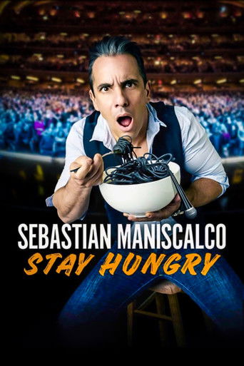Sebastian Maniscalco: Stay Hungry Poster