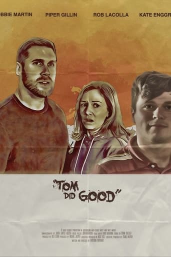 Tom Did Good Poster