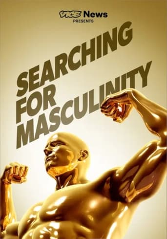 VICE News Presents: Searching for Masculinity Poster