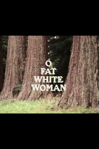 O Fat White Woman Poster