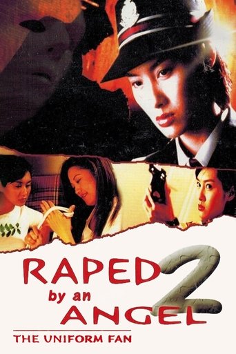 Raped by an Angel 2: The Uniform Fan Poster