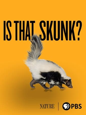 Is That Skunk? Poster