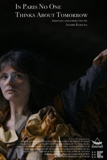 In Paris No One Thinks About Tomorrow Poster