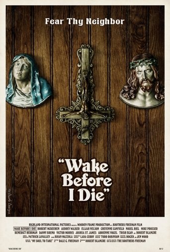 Wake Before I Die Poster