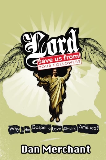 Lord, Save Us from Your Followers Poster