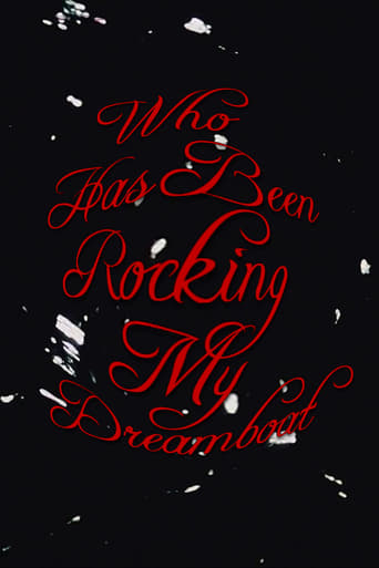 Who Has Been Rocking My Dreamboat Poster