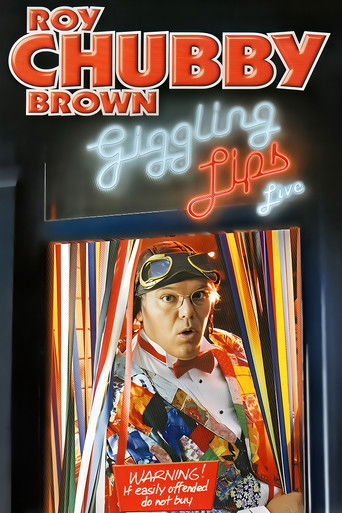 Roy Chubby Brown: Giggling Lips Poster