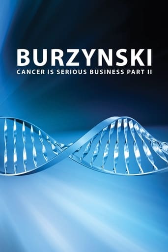 Burzynski: Cancer Is Serious Business, Part II Poster