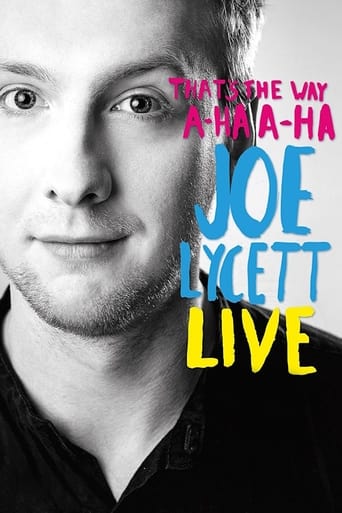 Joe Lycett: That's the Way, A-Ha, A-Ha, Joe Lycett - Live Poster