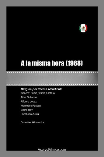 A la Misma Hora Poster