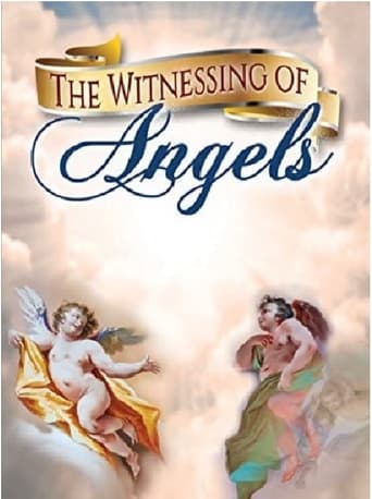 The Witnessing of Angels Poster