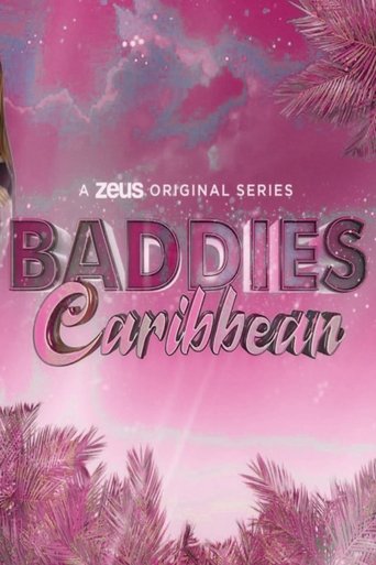 Baddies Caribbean Poster