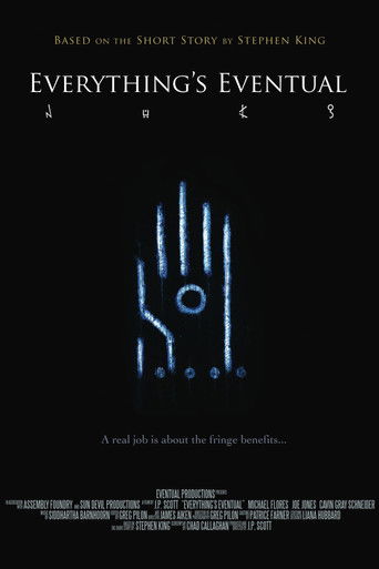 Everything's Eventual Poster