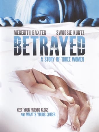 Betrayed: A Story of Three Women Poster