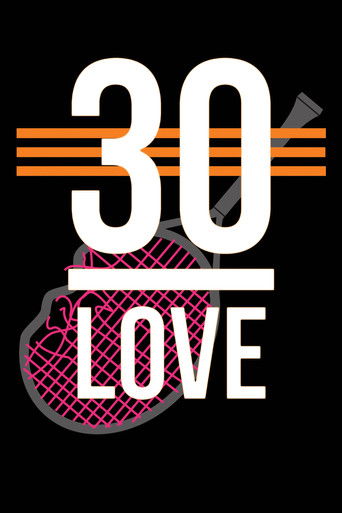 30-Love Poster