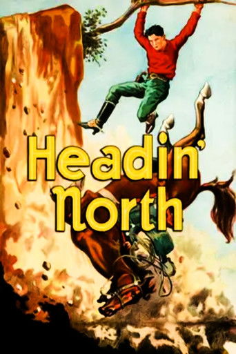 Headin' North Poster