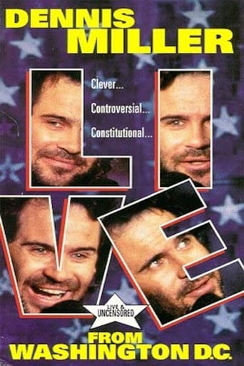 Dennis Miller: Live From Washington D.C. - They Shoot HBO Specials, Don't They? Poster