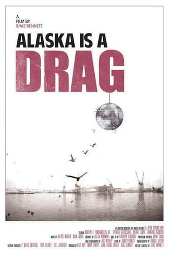 Alaska is a Drag Poster