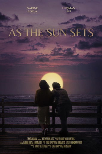 As The Sun Sets Poster