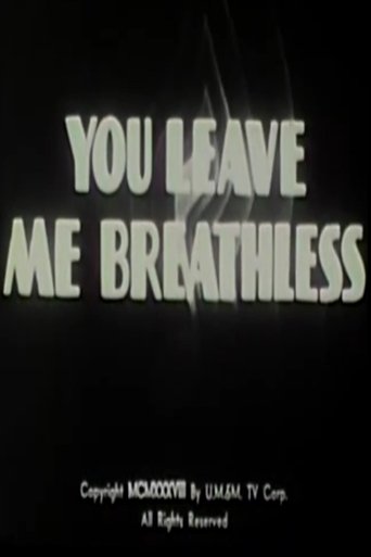 You Leave Me Breathless Poster