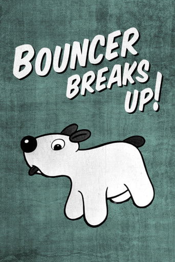Bouncer Breaks Up! Poster