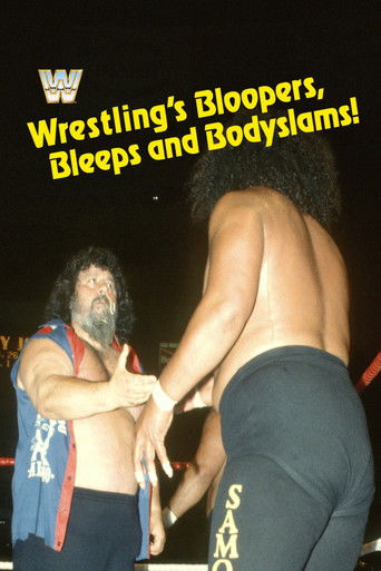 Wrestling's Bloopers, Bleeps, & Bodyslams Poster