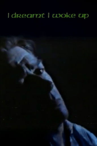 I Dreamt I Woke Up Poster