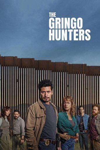 The Gringo Hunters Poster