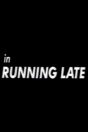 Running Late Poster