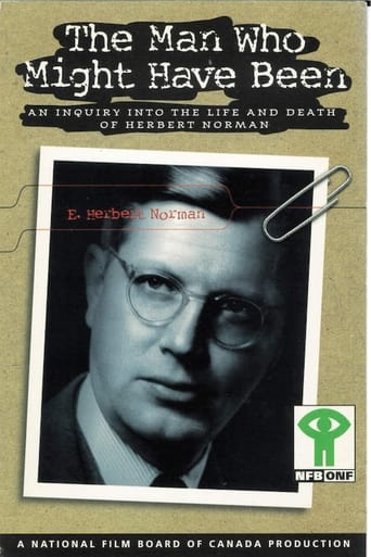 The Man Who Might Have Been: An Inquiry Into the Life and Death of Herbert Norman Poster