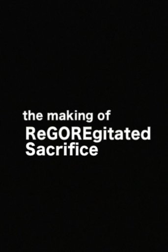 The Making of 'ReGOREgitated Sacrifice'