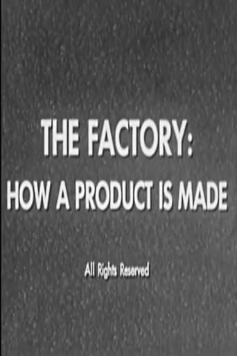 The Factory: How a Product is Made Poster