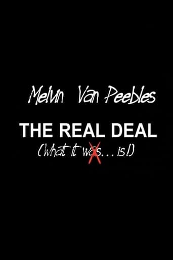 The Real Deal: What It Is Poster