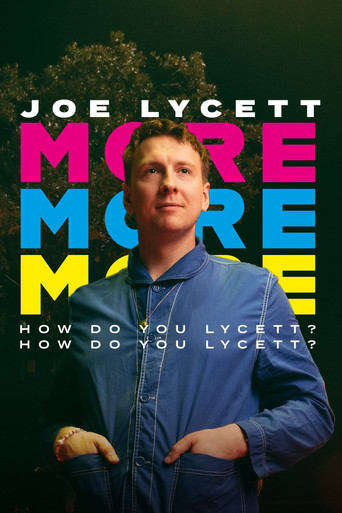 Joe Lycett: More, More, More! How Do You Lycett? How Do You Lycett?