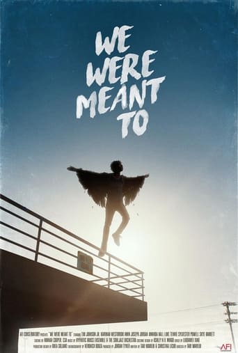 We Were Meant To Poster