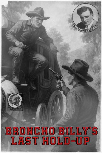 Broncho Billy's Last Hold-Up Poster
