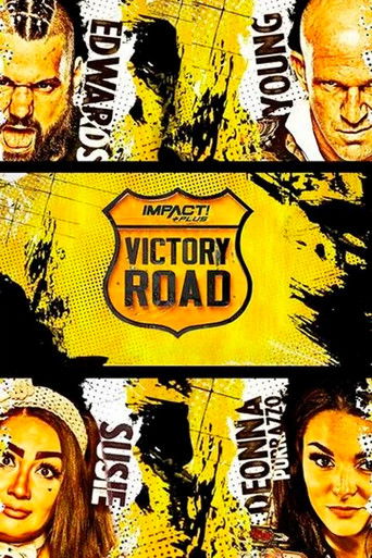 IMPACT Wrestling: Victory Road 2020 Poster