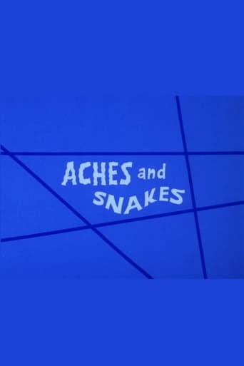 Aches and Snakes Poster