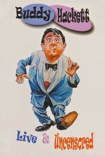 Buddy Hackett: Live and Uncensored Poster