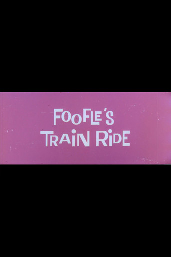 Foofle's Train Ride