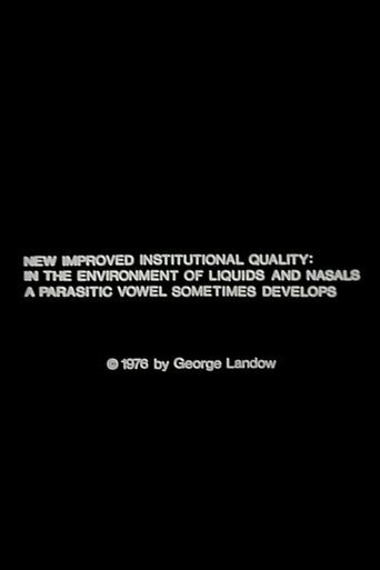 New Improved Institutional Quality: In the Environment of Liquids and Nasals a Parasitic Vowel Sometimes Develops