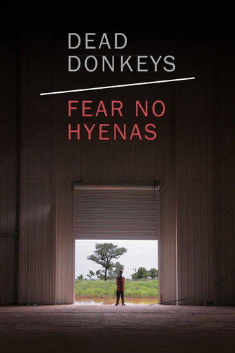 Dead Donkeys Fear No Hyenas