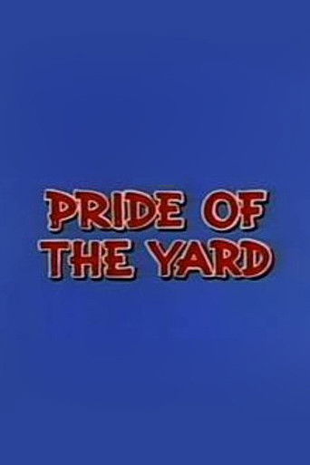 Pride of the Yard